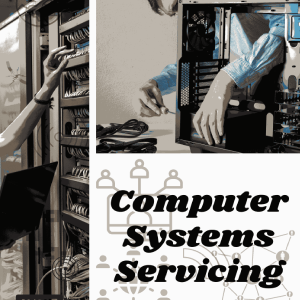 Computer System Servicing (NC II) 4