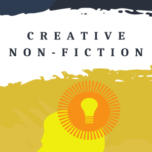 Creative Non-Fiction