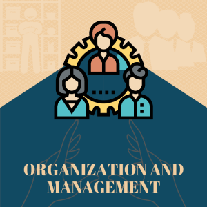 Organization and Management