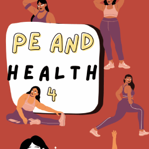 PE and Health 4