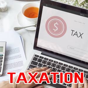 Taxation