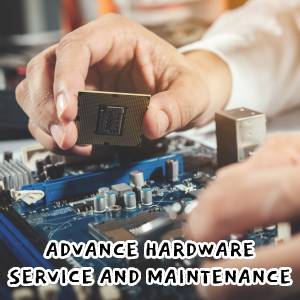 Advance Hardware Service and Maintenance