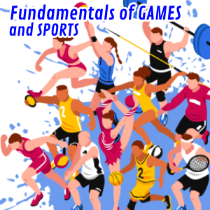 Fundamentals of Games and Sports