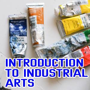Introduction to Industrial Arts