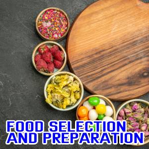 Food Selection and Preparation